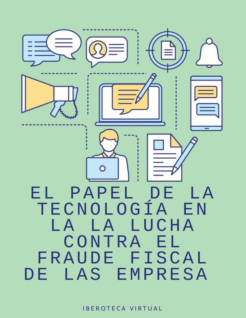 El papel de la tecnología en la lucha contra el fraude fiscal de las ...