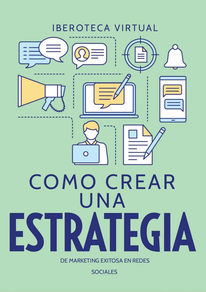 CÓMO CREAR UNA ESTRATEGIA DE MARKETING EXITOSA EN REDES SOCIALES ...