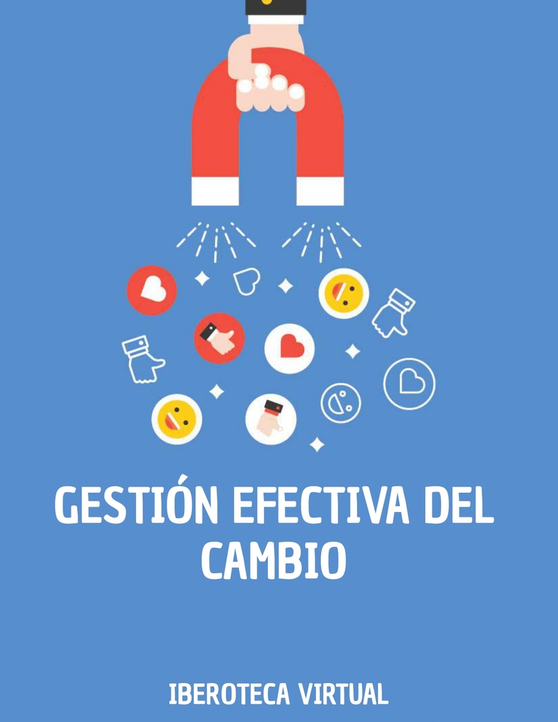 GESTIÓN EFECTIVA DEL CAMBIO | Iberoteca