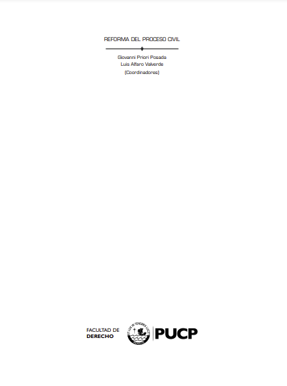 Reforma del Proceso Civil: III Coloquio de Centros y Talleres de Investigación de Derecho Procesal