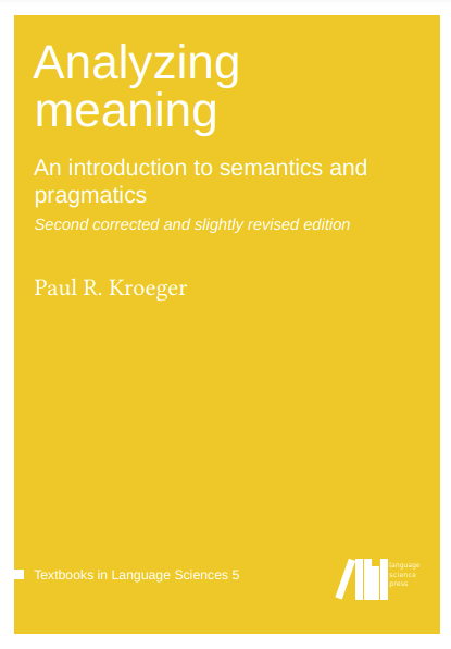 Analyzing Meaning - Second corrected and slightly revised edition