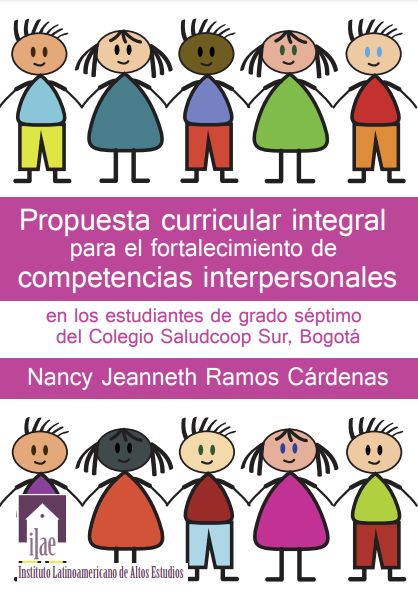 Propuesta curricular integral para el desarrollo de competencias interpersonales en los estudiantes del grado séptimo