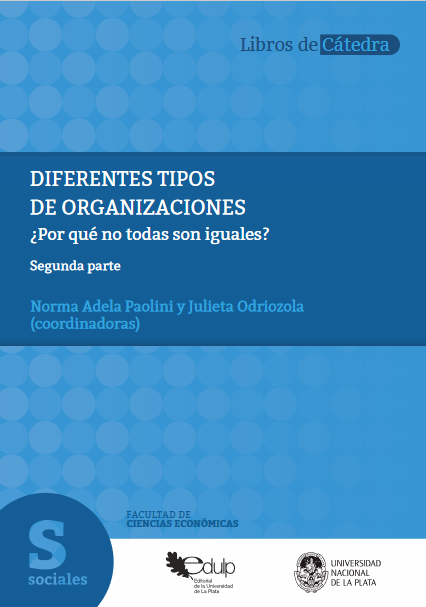 Diferentes tipos de organizaciones. ¿Por qué no todas son iguales?