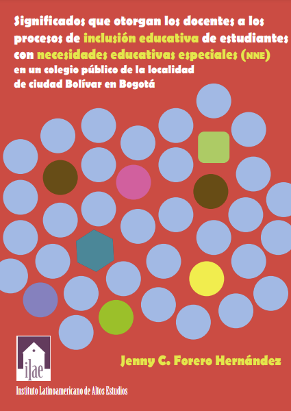 Significados que otorgan los docentes a los procesos de inclusión educativa de estudiantes con necesidades educativas especiales