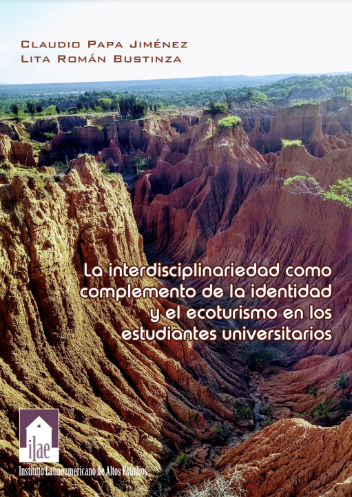 La interdisciplinariedad como complemento de la identidad y el ecoturismo en los estudiantes universitarios