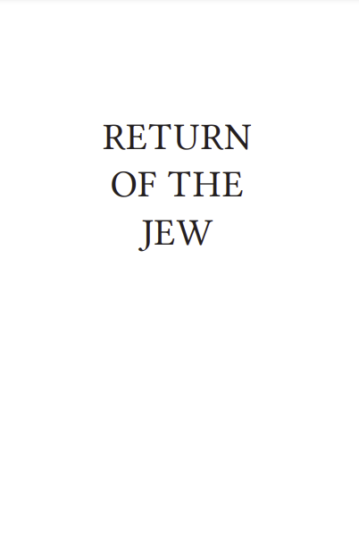 Return of the Jew