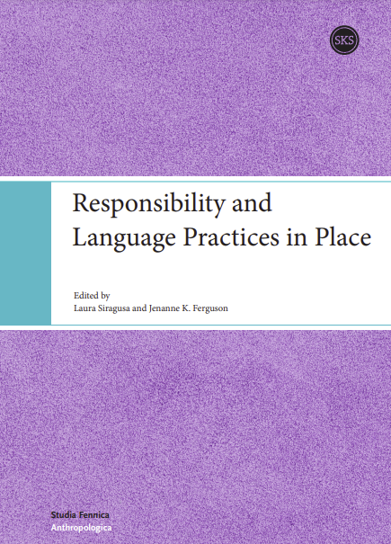 Responsibility and Language Practices in Place