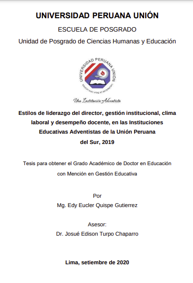 Estilos de liderazgo del director, gestión institucional, clima laboral y desempeño docente