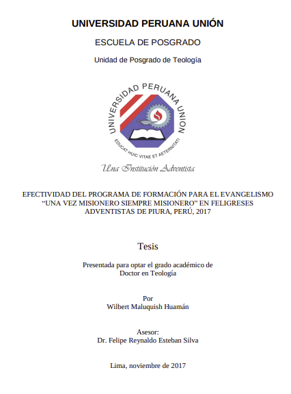 Efectividad del programa de formación para el evangelismo &quot;Una vez misionero, siempre misionero&quot; En feligreses Adventistas de Piura