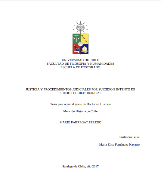 Justicia y procedimientos judiciales por suicidio e intento de suicidio: Chile: 1820-1920