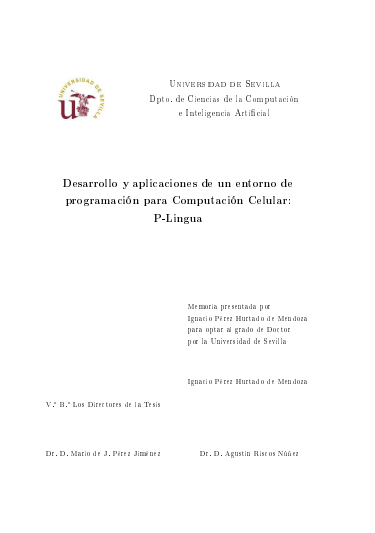 Desarrollo y aplicaciones de un entorno de programación para computación celular: P-Lingua