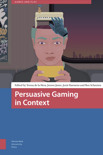 Persuasive Gaming in Context