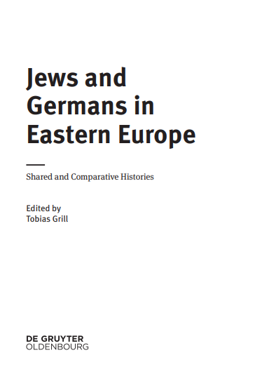 Jews and Germans in Eastern Europe