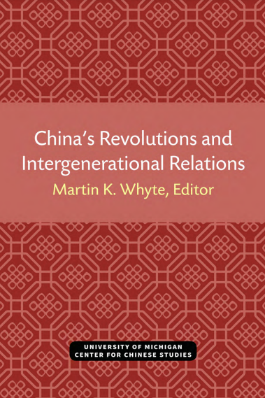 China's Revolutions and Intergenerational Relations