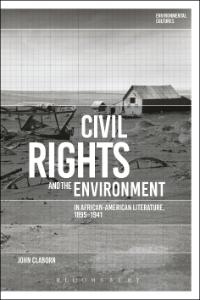 Civil Rights and the Environment in African-American Literature