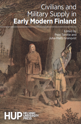 Civilians and Military Supply in Early Modern Finland