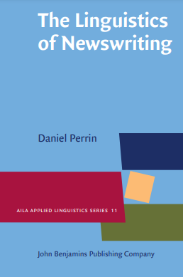 The Linguistics of Newswriting