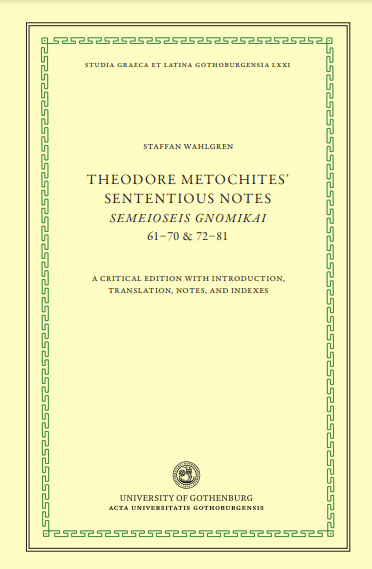 Theodore Metochites' Sententious Notes