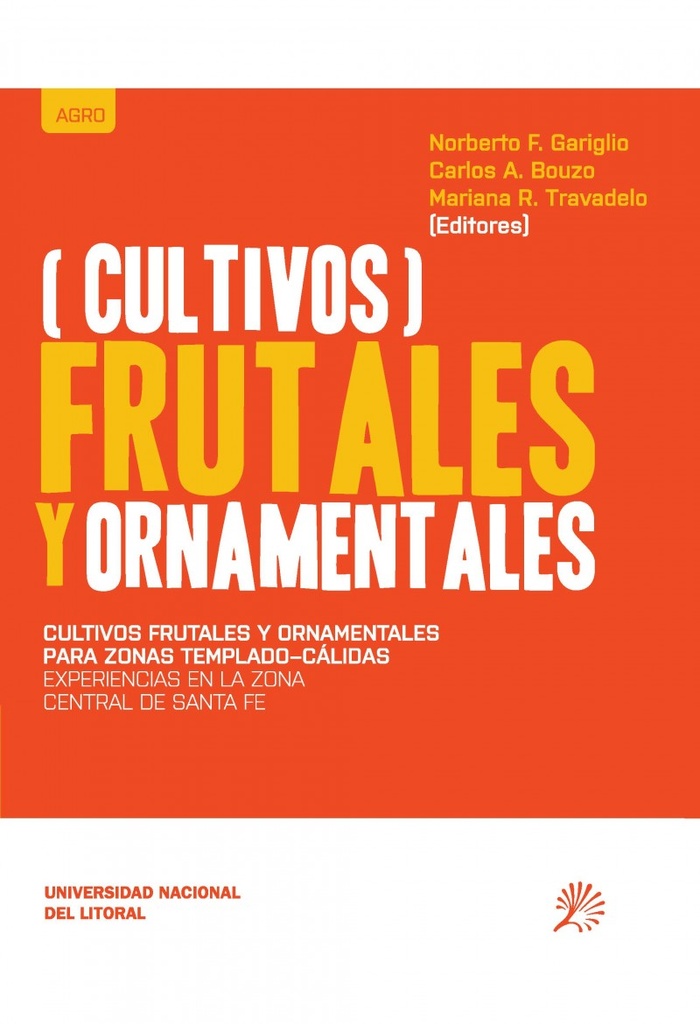 Cultivos frutales y ornamentales