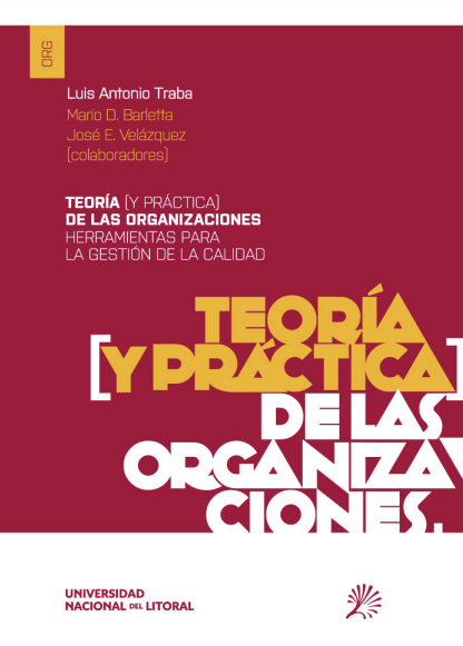 Teoría y Practica de las Organizaciones