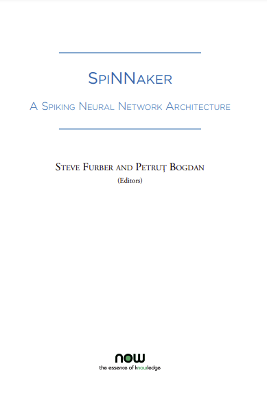 SpiNNaker - A Spiking Neural Network Architecture