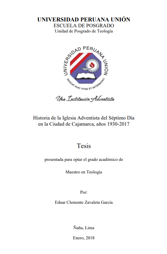 Historia de la Iglesia Adventista del Séptimo Día en la Ciudad de Cajamarca, años 1930-2017