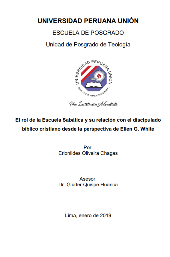 El rol de la Escuela Sabática y su relación con el discipulado bíblico cristiano desde la perspectiva de Ellen G. White