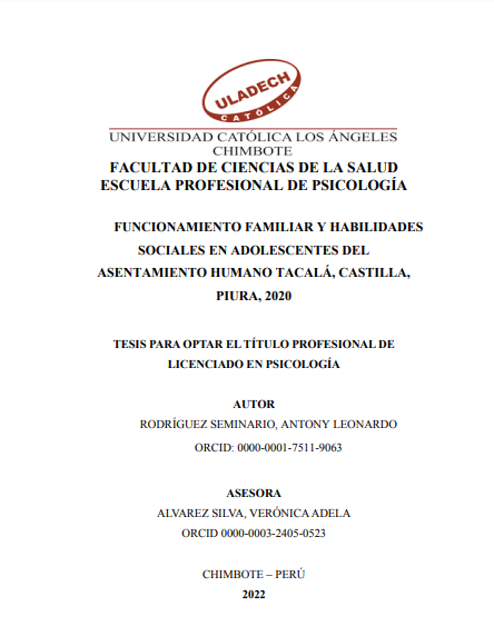 Funcionamiento familiar y habilidades sociales en adolescentes del Asentamiento Humano Tacalá, Castilla, Piura, 2020