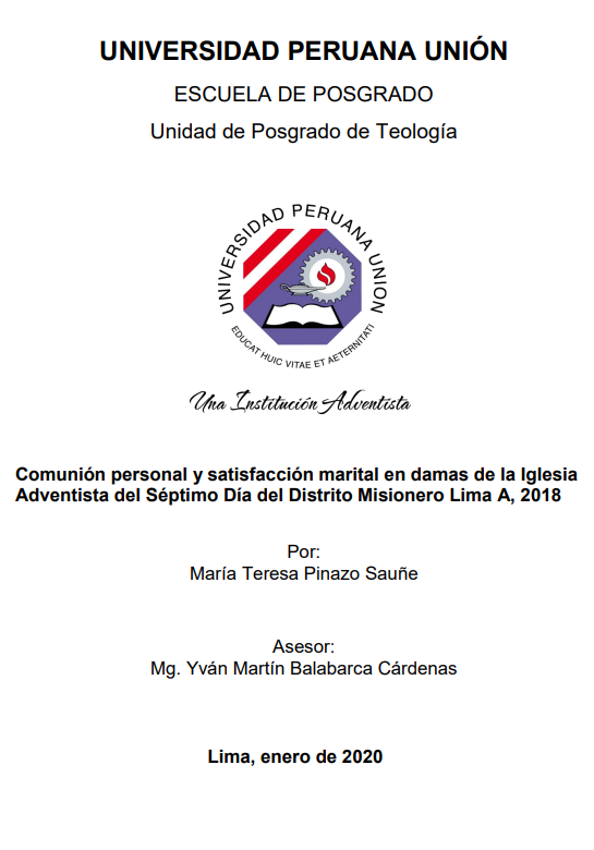 Comunión personal y satisfacción marital en damas de la Iglesia Adventista del Séptimo Día del Distrito Misionero Lima A