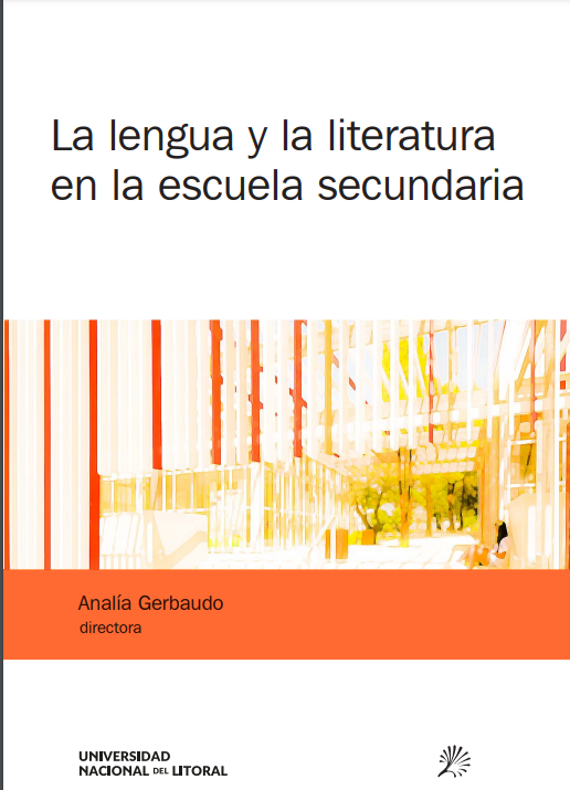 La Lengua y La Literatura en la escuela Secundaria