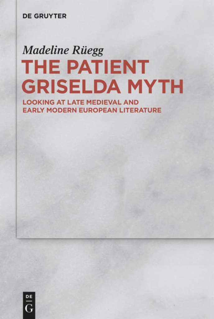 The Patient Griselda Myth