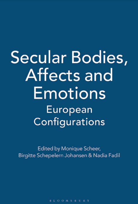 Secular Bodies, Affects and Emotions