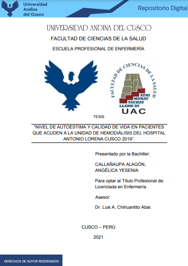 Nivel de autoestima y calidad de vida en pacientes que acuden a la Unidad de Hemodiálisis del Hospital Antonio Lorena Cusco 2019