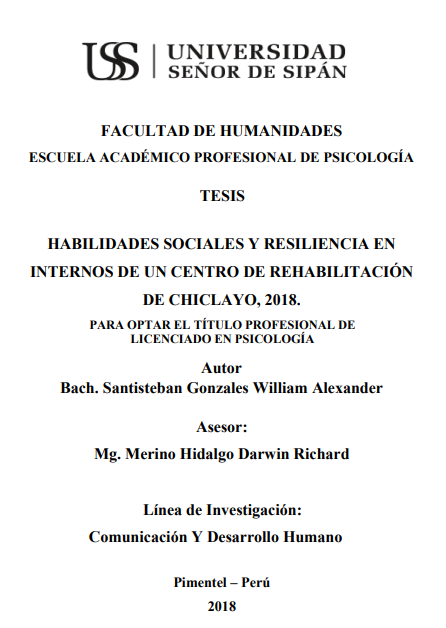 Habilidades sociales y resiliencia en internos de un centro de rehabilitación de Chiclayo, 2018