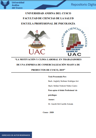 La motivación y clima laboral en trabajadores de una empresa de comercialización masiva de productos de Cusco, 2019