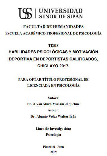 HABILIDADES PSICOLÓGICAS Y MOTIVACIÓN DEPORTIVA EN DEPORTISTAS CALIFICADOS, CHICLAYO 2017