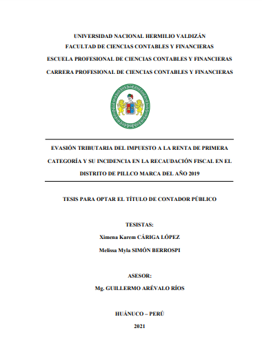 Evasión tributaria del impuesto a la renta de primera categoría y su incidencia en la Recaudación Fiscal