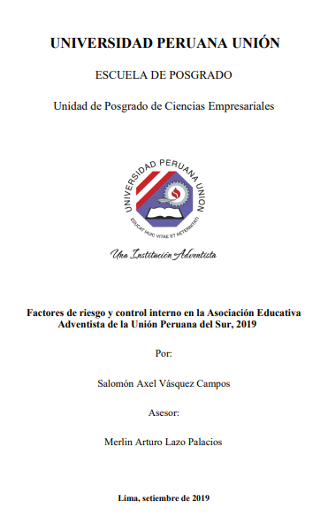 Factores de riesgo y control interno en la Asociación Educativa Adventista de la Unión Peruana del Sur, 2019