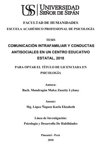 COMUNICACIÓN INTRAFAMILIAR Y CONDUCTAS ANTISOCIALES EN UN CENTRO EDUCATIVO ESTATAL, 2018