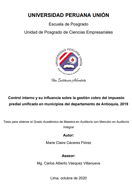 Control interno y su influencia sobre la gestión cobro del impuesto predial unificado en municipios del departamento de Antioquia