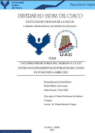Factores predictores del ingreso a la UCI Covid-19 en dos hospitales públicos del Cusco en junio 2020 a abril 2021