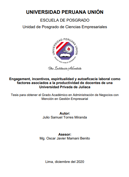 Engagement, incentivos, espiritualidad y autoeficacia laboral como factores asociados a la productividad de docentes de una Universidad Privada