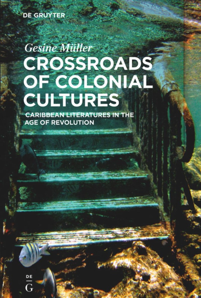 Crossroads of Colonial Cultures