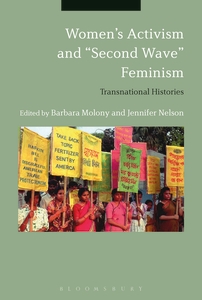 Women's Activism and &quot;Second Wave&quot; Feminism