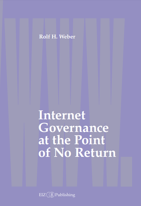 Internet Govrnance at the Point of No Return