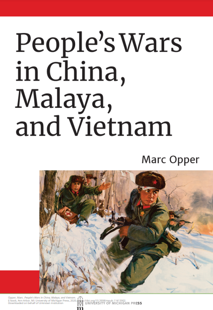 People's Wars in China, Malaya, and Vietnam