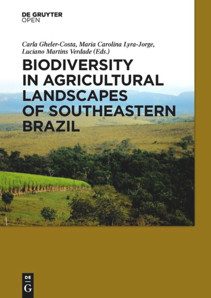 Biodiversity in Agricultural Landscapes of Southeastern Brazil