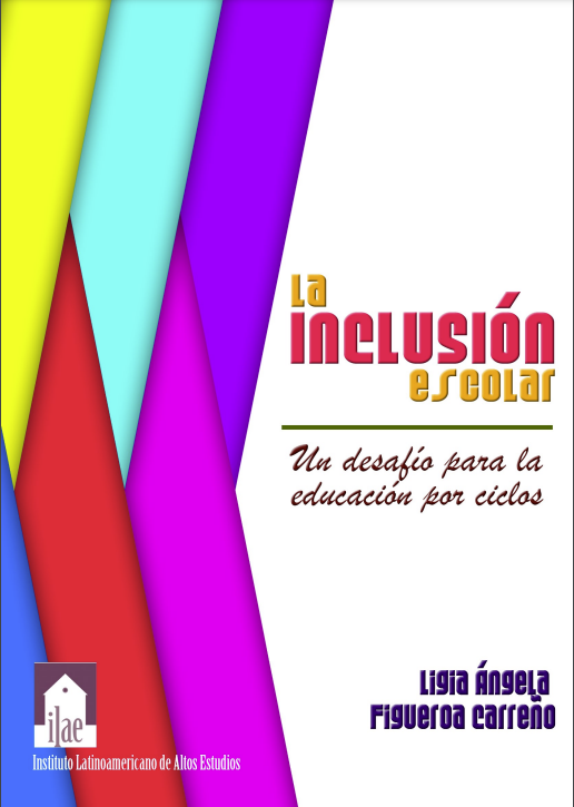 La inclusión escolar: &quot;Un desafío para la educación por ciclos&quot;