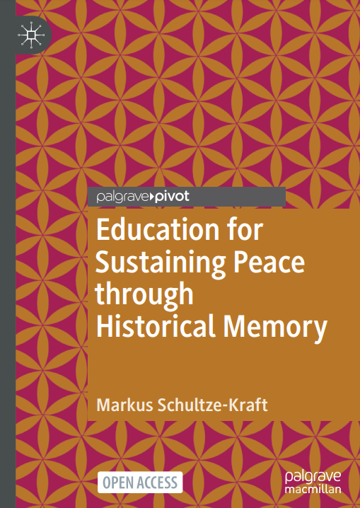 Education for Sustaining Peace through Historical Memory