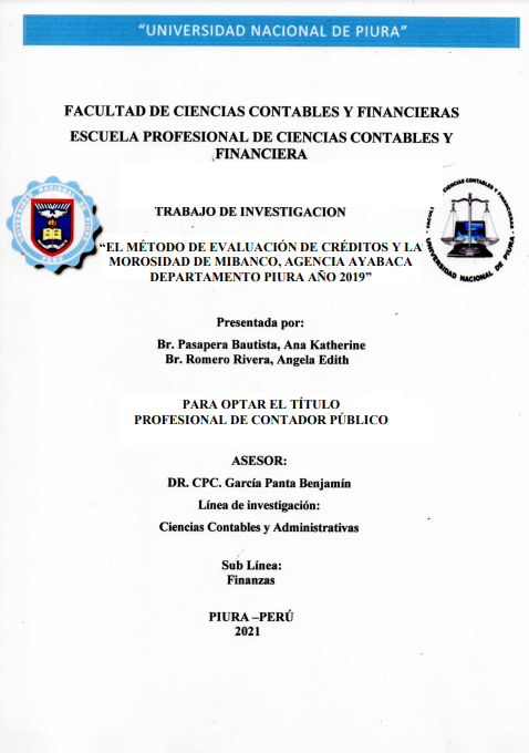 El método de evaluación de créditos y la morosidad de Mibanco, agencia Ayabaca departamento Piura año 2019